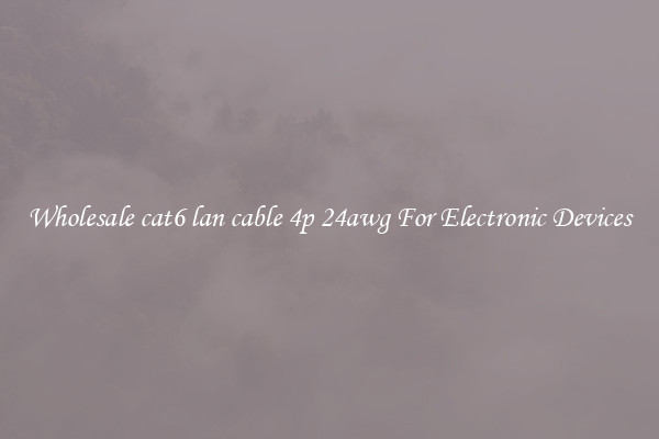 Wholesale cat6 lan cable 4p 24awg For Electronic Devices